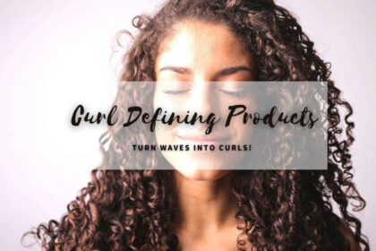 Best Curl Enhancing Products For Wavy Hair